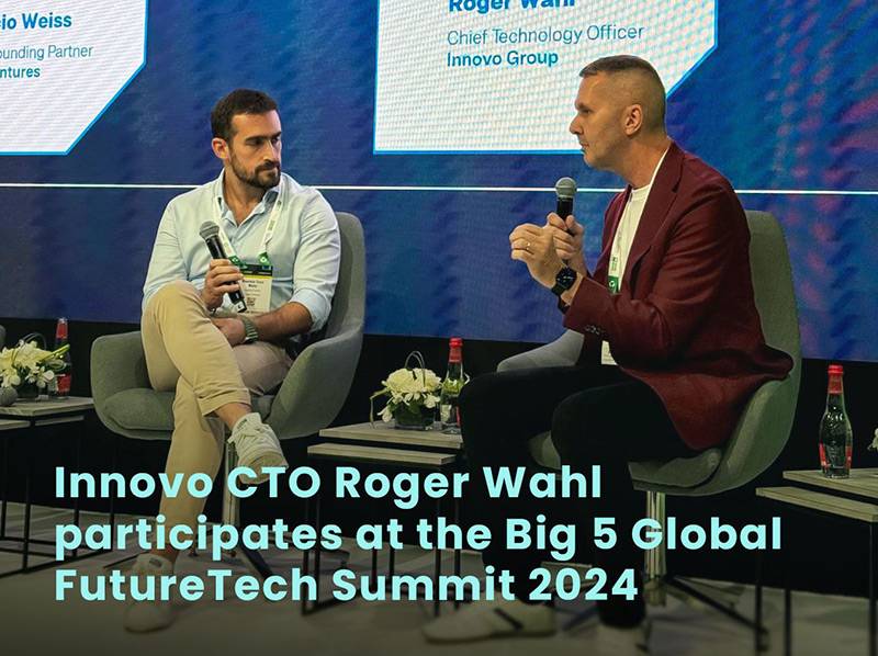 Innovo Showcases Industry Leadership at Dubai’s Big 5 Global FutureTech Summit 2024